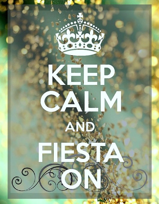 keep calm and fiesta on